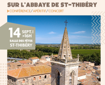 L’abbaye de Saint-Thibéry à l’honneur !